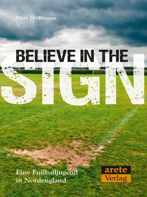 cover image of Believe in the Sign